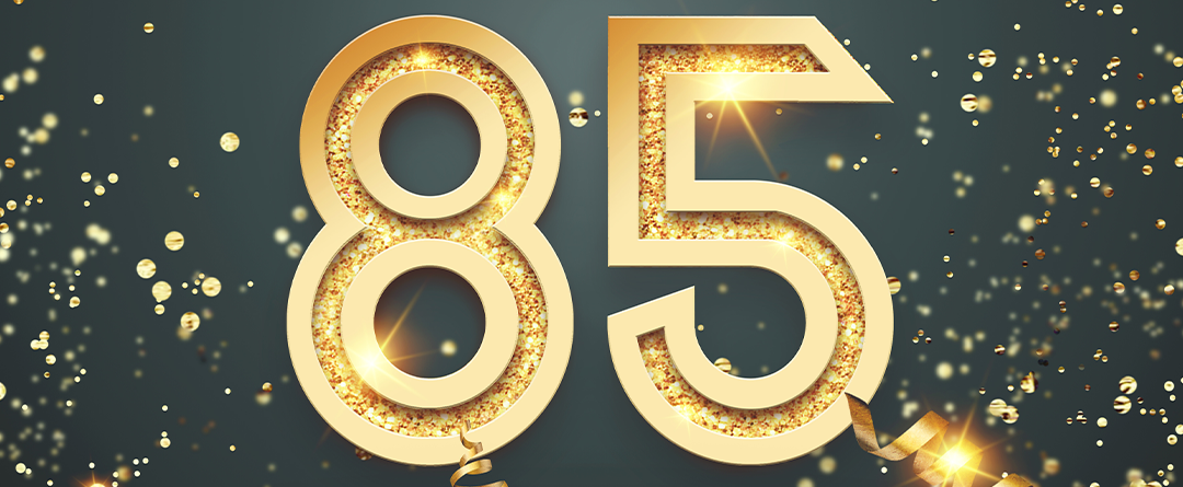 Branchés sur votre réalité depuis 85 ans!