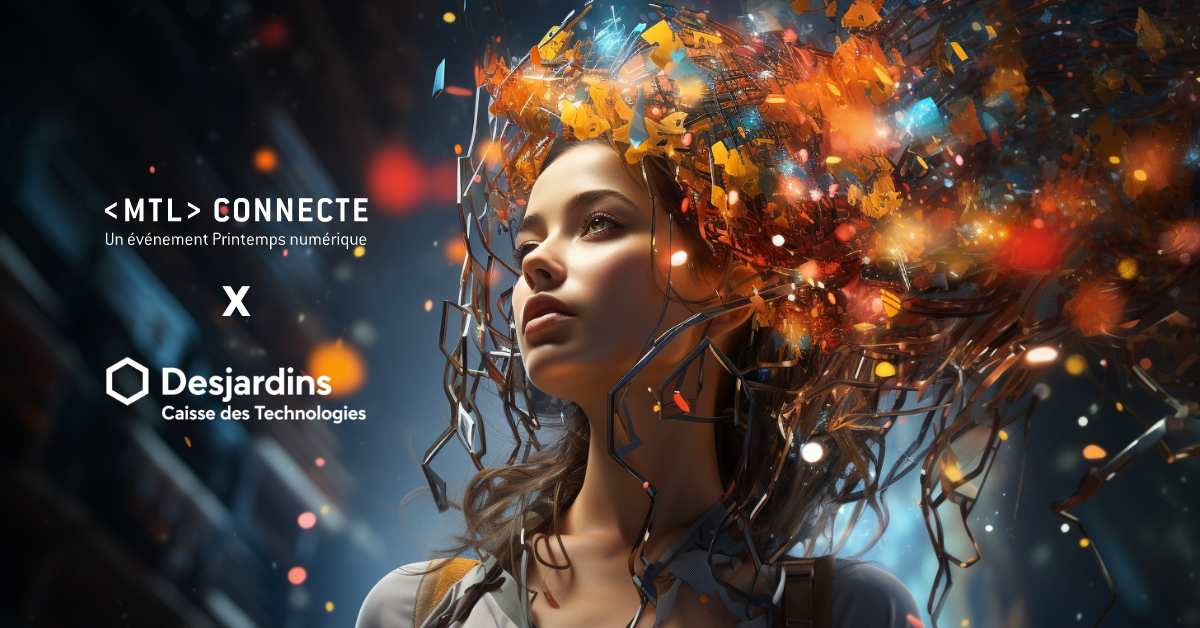 MTL Connecte fait équipe avec Desjardins Caisse des Technologies MTL Connecte fait équipe avec Desjardins Caisse des Technologies